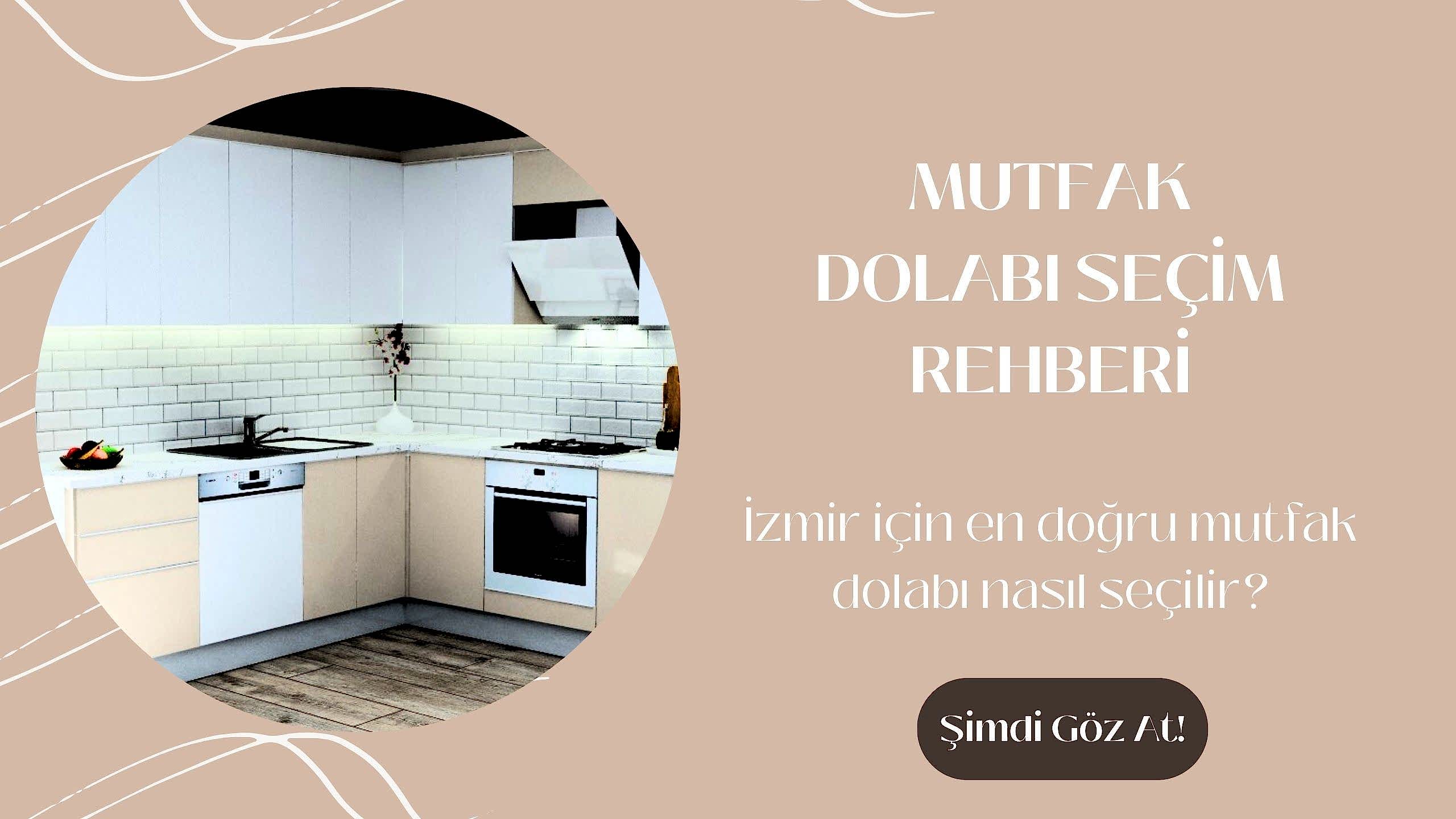 İzmir Mutfak Dolabı Tasarım